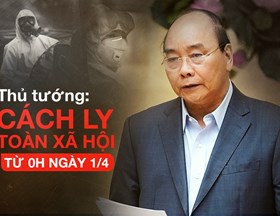Chỉ thị cách ly toàn xã hội từ 0h ngày 01/04/2020 để phòng chống dịch Covid-19