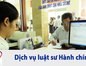 DỊCH VỤ LUẬT SƯ TƯ VẤN LUẬT HÀNH CHÍNH